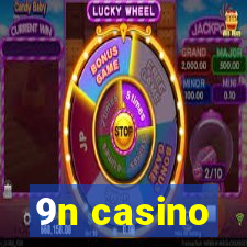 9n casino